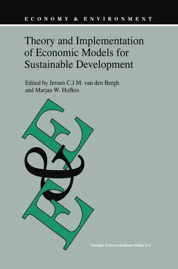 Cover of Theory and Implementation of Economic Models for Sustainable Development