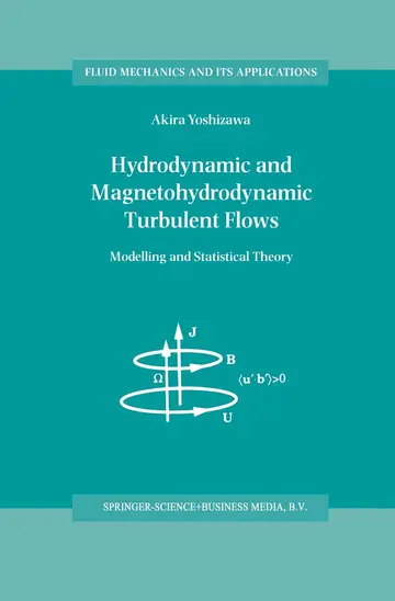 Cover of Hydrodynamic and Magnetohydrodynamic Turbulent Flows
