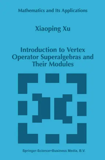 Cover of Introduction to Vertex Operator Superalgebras and Their Modules