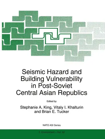 Cover of Seismic Hazard and Building Vulnerability in Post-soviet Central Asian Republics