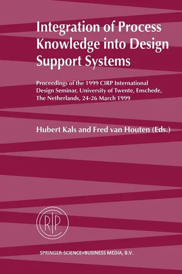 Cover of Integration of Process Knowledge into Design Support Systems