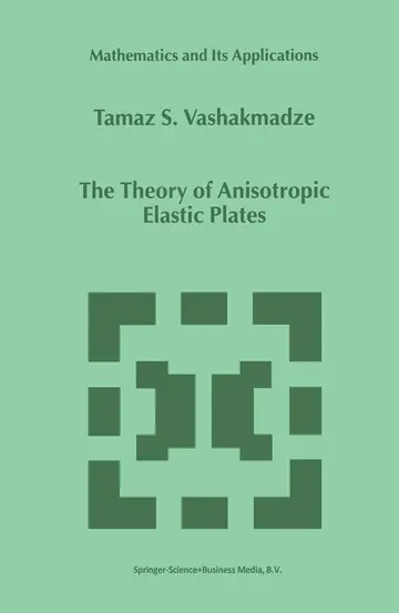 Cover of The Theory of Anisotropic Elastic Plates
