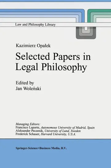 Cover of Kazimierz Opałek Selected Papers in Legal Philosophy