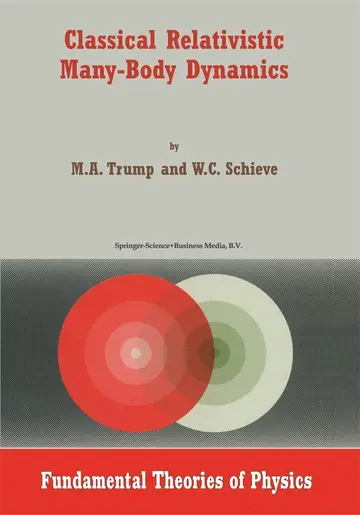 Cover of Classical Relativistic Many-body Dynamics