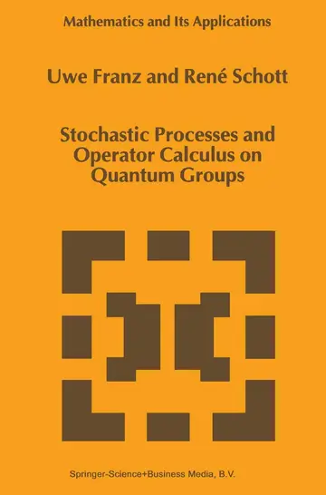 Cover of Stochastic Processes and Operator Calculus on Quantum Groups