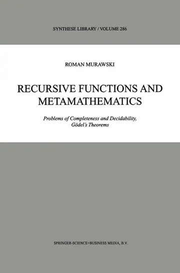 Cover of Recursive Functions and Metamathematics