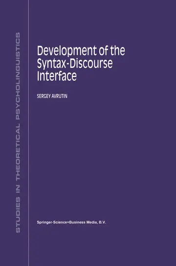Cover of Development of the Syntax-Discourse Interface