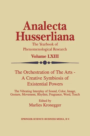 Cover of The Orchestration of the Arts-A Creative Symbiosis of Existential Powers