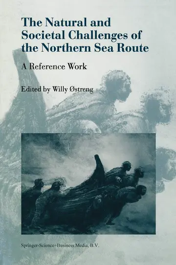 Cover of The Natural and Societal Challenges of the Northern Sea Route