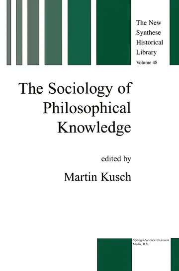 Cover of The Sociology of Philosophical Knowledge