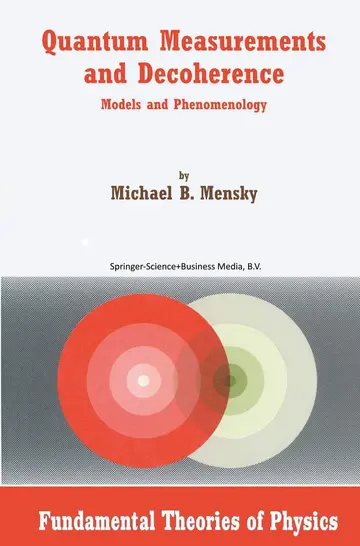 Cover of Quantum Measurements and Decoherence
