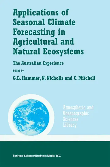 Cover of Applications of Seasonal Climate Forecasting in Agricultural and Natural Ecosystems