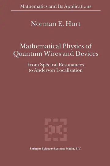 Cover of Mathematical Physics of Quantum Wires and Devices