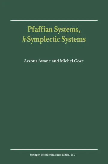 Cover of Pfaffian Systems, k-Symplectic Systems