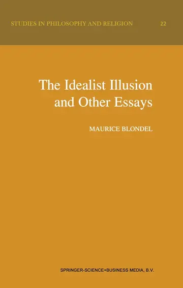 Cover of The Idealist Illusion and Other Essays