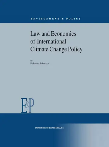 Cover of Law and Economics of International Climate Change Policy