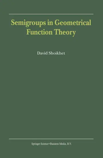 Cover of Semigroups in Geometrical Function Theory