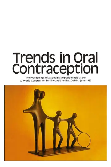 Cover of Trends in Oral Contraception