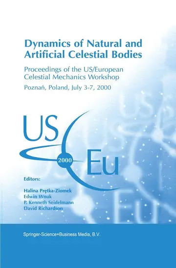 Cover of Dynamics of Natural and Artificial Celestial Bodies