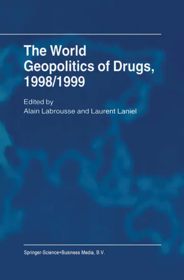 Cover of The World Geopolitics of Drugs, 1998/1999