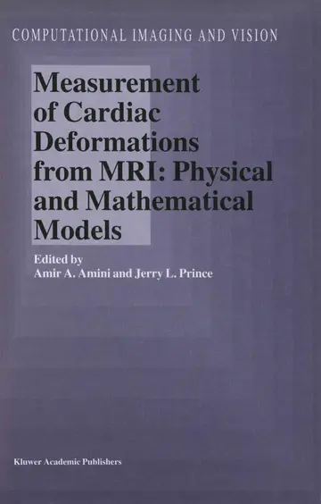 Cover of Measurement of Cardiac Deformations from MRI