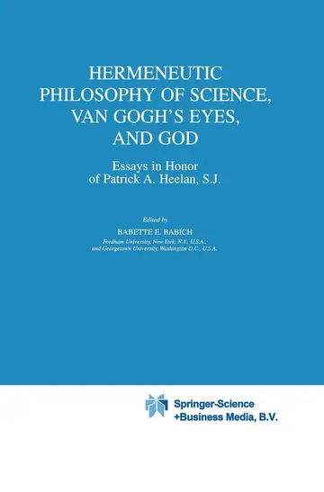 Cover of Hermeneutic Philosophy of Science, Van Gogh's Eyes, and God