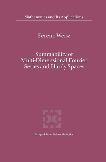 Cover of Summability of Multi-dimensional Fourier Series and Hardy Spaces