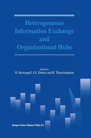 Cover of Heterogeneous Information Exchange and Organizational Hubs