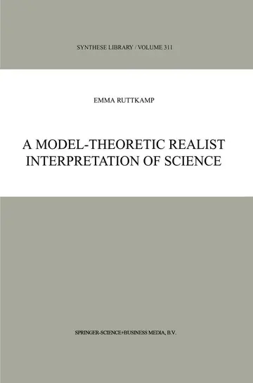 Cover of A Model-Theoretic Realist Interpretation of Science