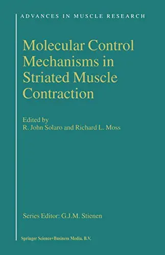 Cover of Molecular Control Mechanisms in Striated Muscle Contraction