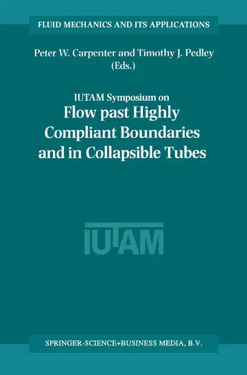 Cover of Flow Past Highly Compliant Boundaries and in Collapsible Tubes