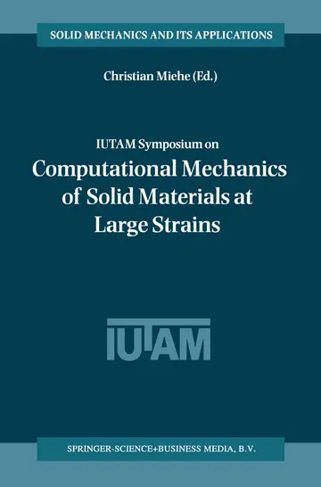 Cover of IUTAM Symposium on Computational Mechanics of Solid Materials at Large Strains