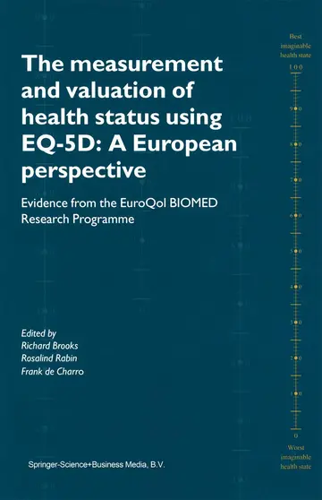 Cover of The Measurement and Valuation of Health Status Using Eq-5d - a European Perspective