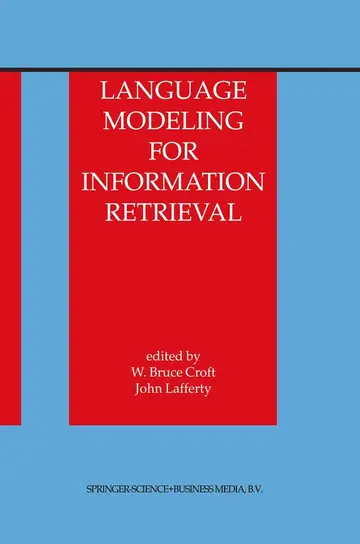 Cover of Language Modeling for Information Retrieval