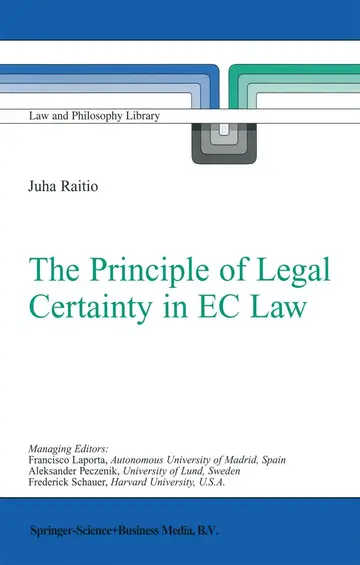 Cover of The Principle of Legal Certainty in EC Law