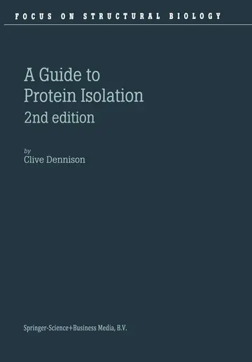 Cover of A Guide to Protein Isolation