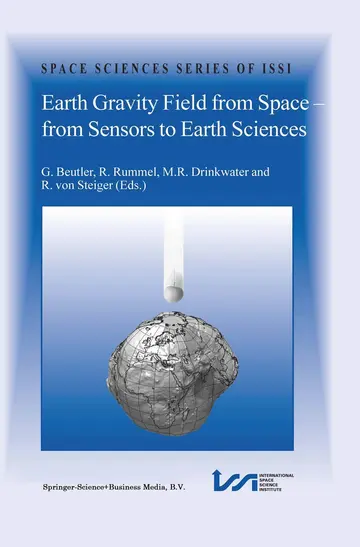 Cover of Earth Gravity Field from Space - from Sensors to Earth Sciences