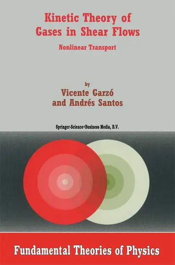 Cover of Kinetic Theory of Gases in Shear Flows