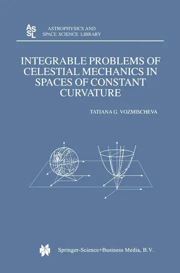Cover of Integrable Problems of Celestial Mechanics in Spaces of Constant Curvature