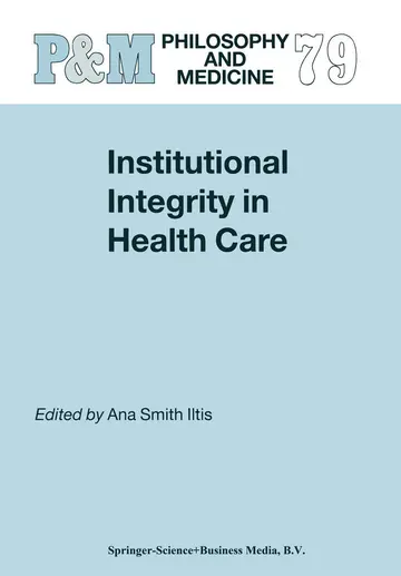 Cover of Institutional Integrity in Health Care