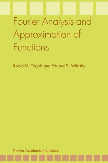 Cover of Fourier Analysis and Approximation of Functions