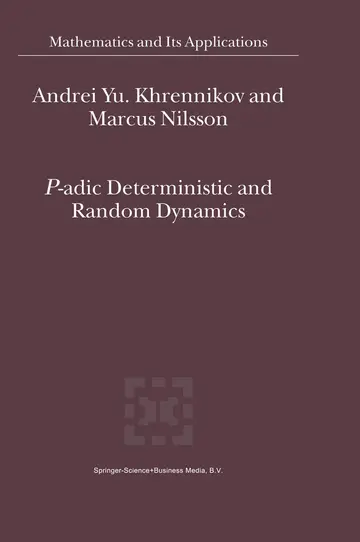 Cover of P-adic Deterministic and Random Dynamics