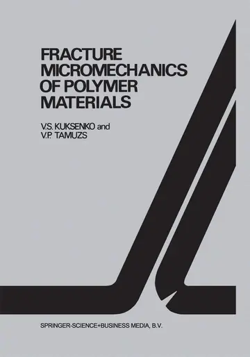Cover of Fracture micromechanics of polymer materials
