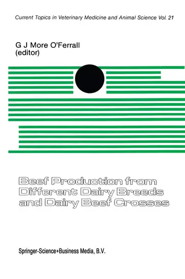 Cover of Beef Production from Different Dairy Breeds and Dairy Beef Crosses