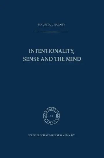 Cover of Intentionality, Sense and the Mind