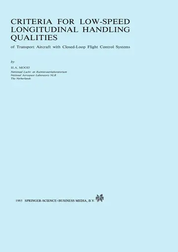Cover of Criteria for Low-Speed Longitudinal Handling Qualities of Transport Aircraft with Closed-Loop Flight Control Systems