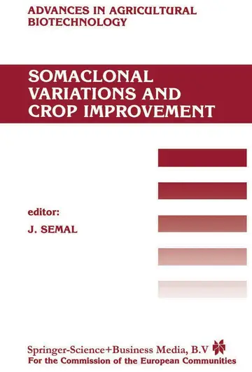 Cover of Somaclonal Variations and Crop Improvement