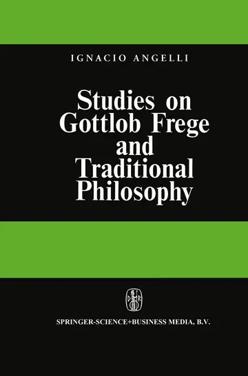 Cover of Studies on Gottlob Frege and Traditional Philosophy
