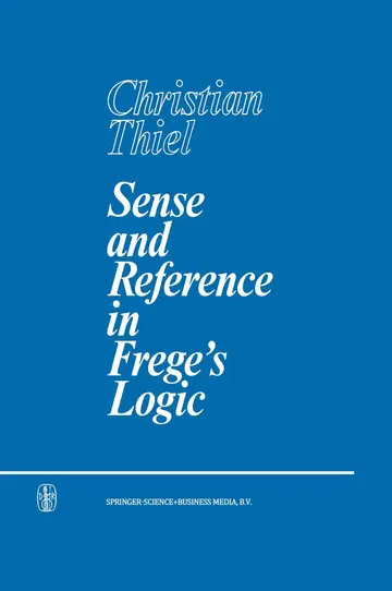 Cover of Sense and Reference in Frege's Logic