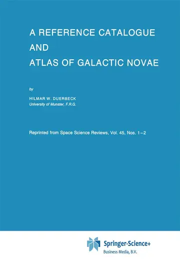 Cover of A Reference Catalogue and Atlas of Galactic Novae